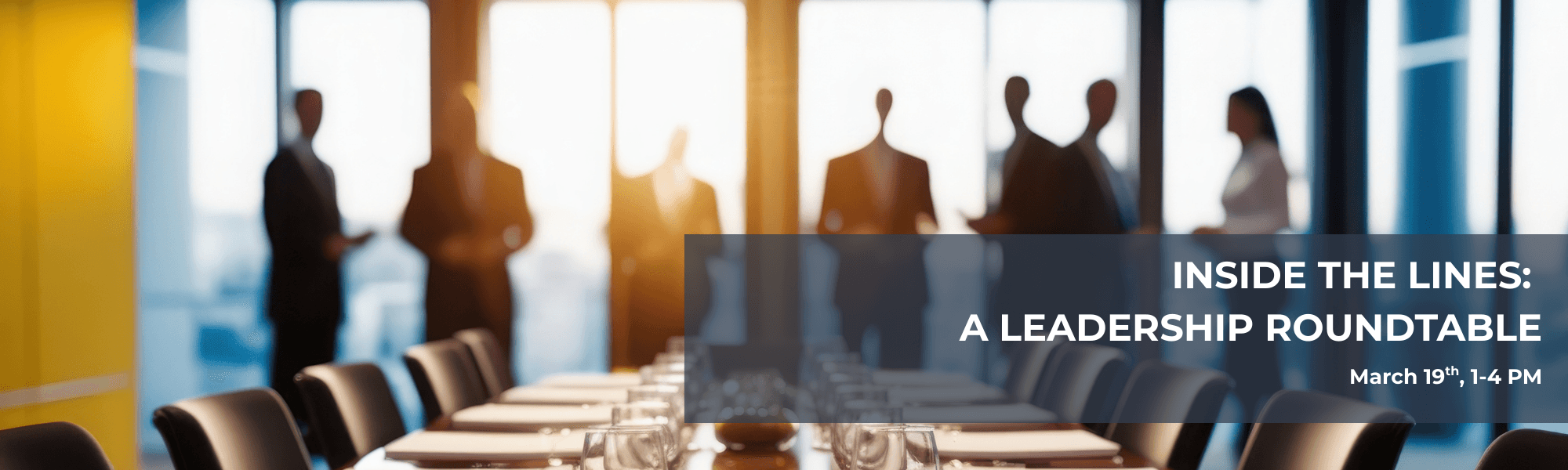 Inside the Lines: A Leadership Roundtable 